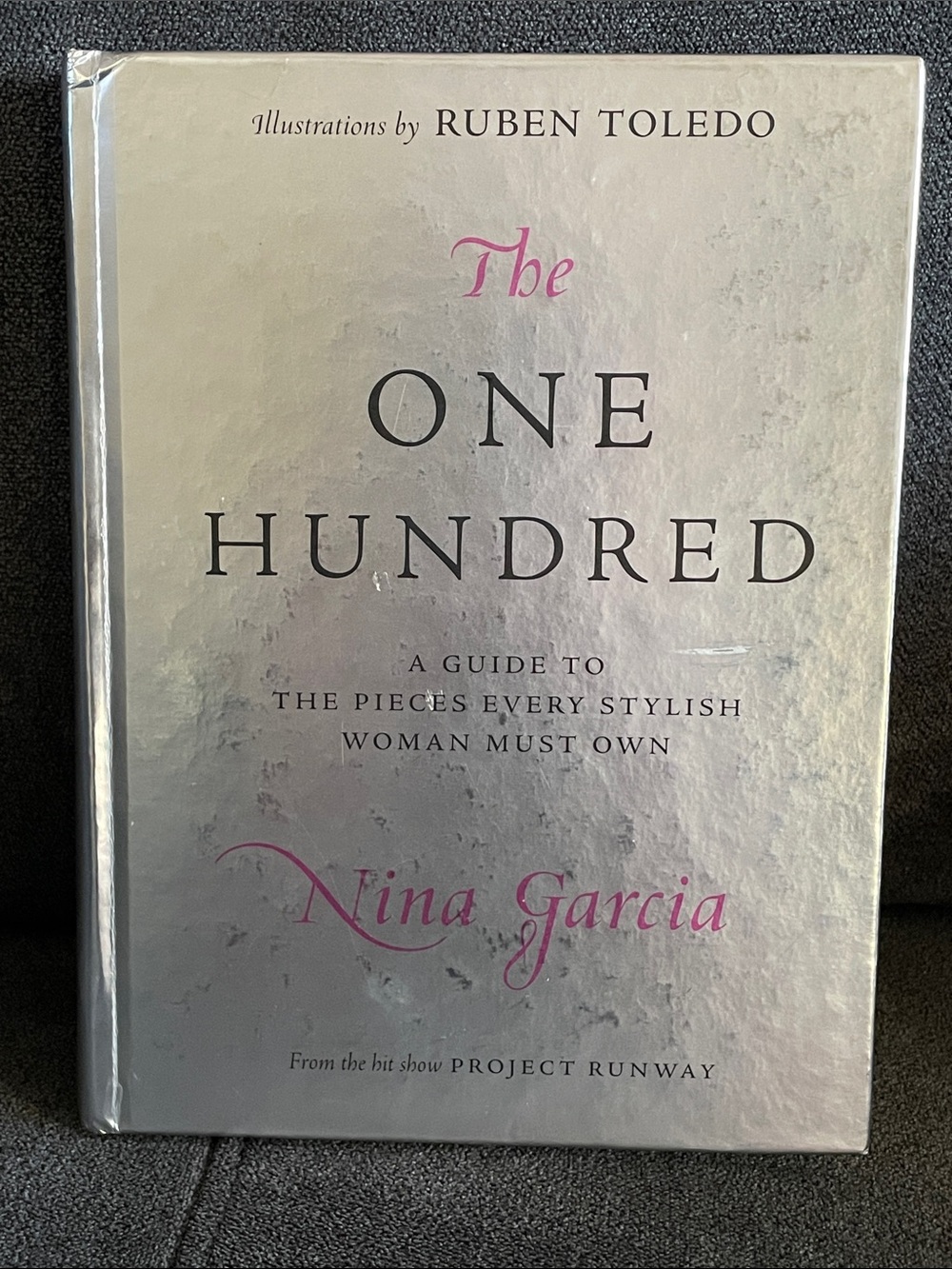 The One Hundred Hardcover Book - by Nina Garcia